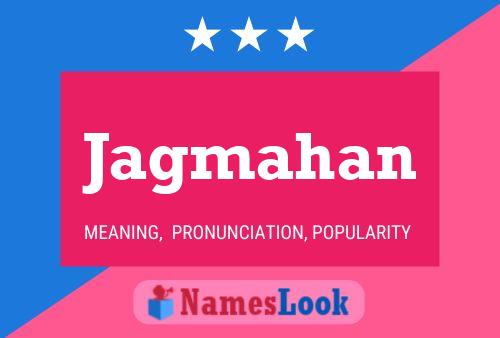 Jagmahan Name Poster