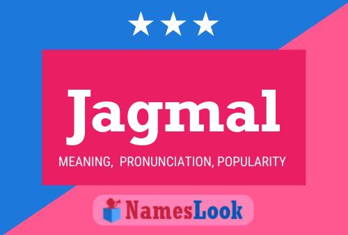 Jagmal Name Poster