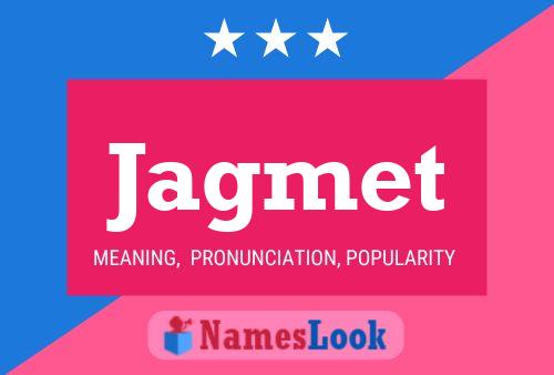 Jagmet Name Poster