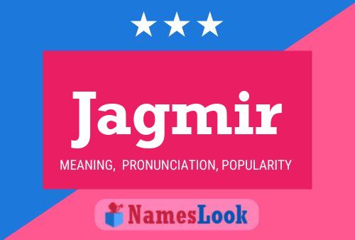 Jagmir Name Poster