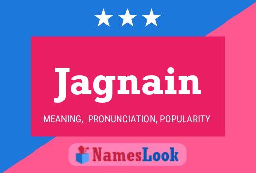 Jagnain Name Poster