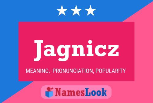 Jagnicz Name Poster