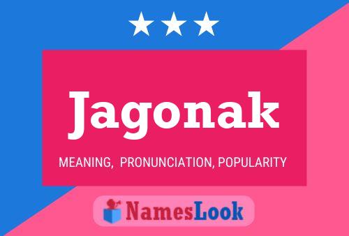 Jagonak Name Poster