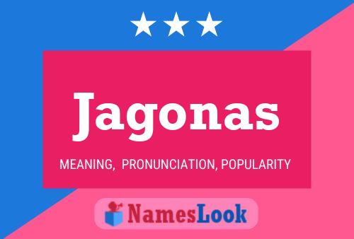 Jagonas Name Poster