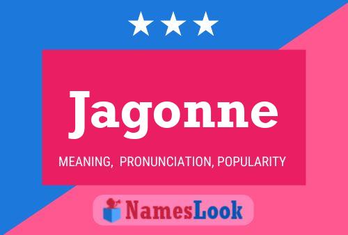 Jagonne Name Poster