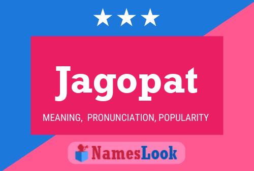 Jagopat Name Poster