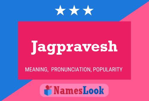 Jagpravesh Name Poster