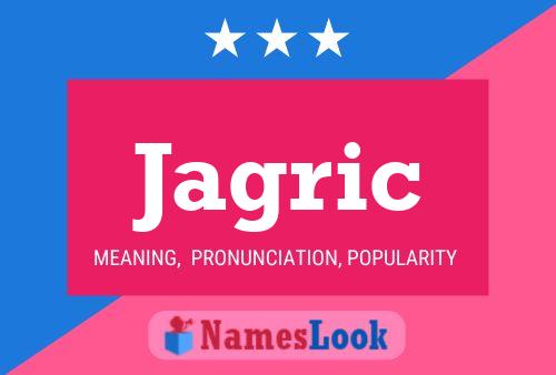 Jagric Name Poster