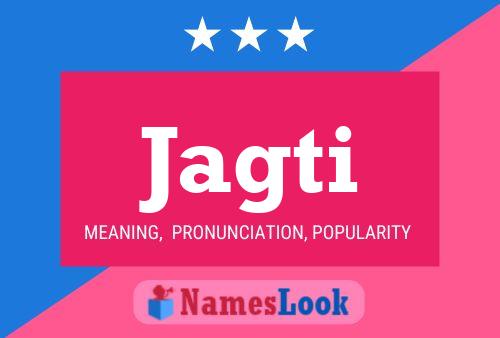 Jagti Name Poster