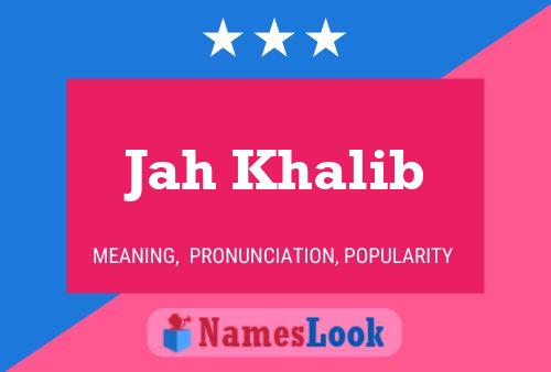 Jah Khalib Name Poster