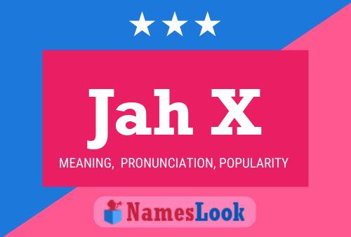 Jah X Name Poster