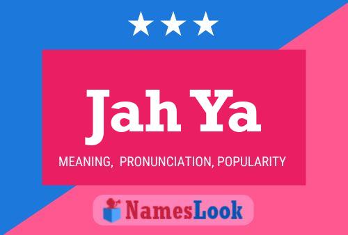 Jah Ya Name Poster