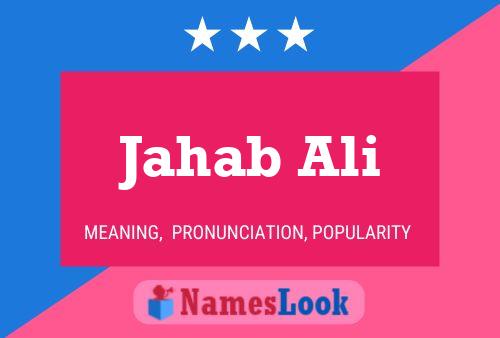 Jahab Ali Name Poster