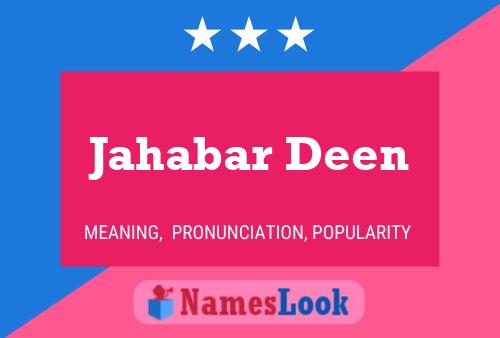 Jahabar Deen Name Poster