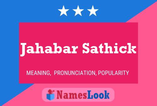 Jahabar Sathick Name Poster