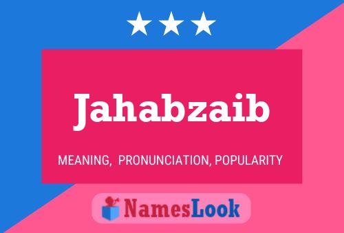 Jahabzaib Name Poster