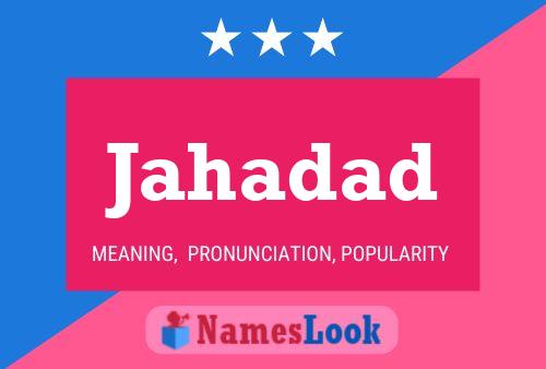 Jahadad Name Poster