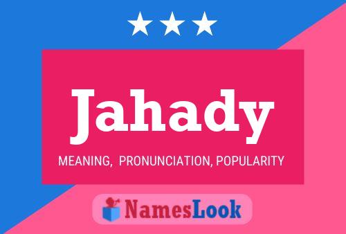 Jahady Name Poster