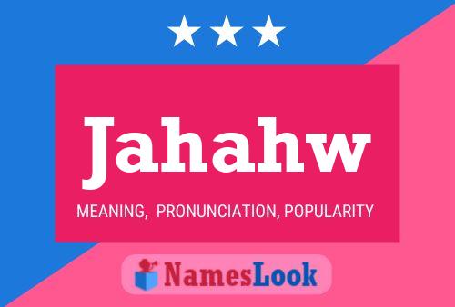 Jahahw Name Poster