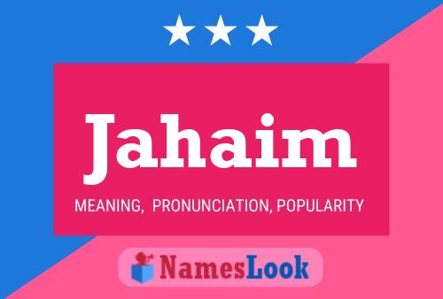 Jahaim Name Poster