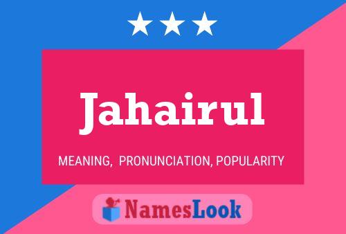 Jahairul Name Poster