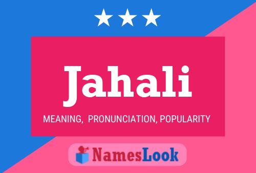 Jahali Name Poster