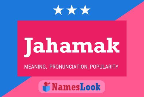 Jahamak Name Poster