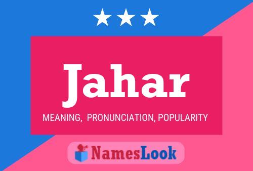 Jahar Name Poster