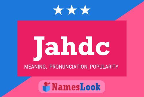 Jahdc Name Poster