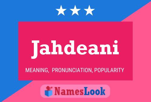 Jahdeani Name Poster