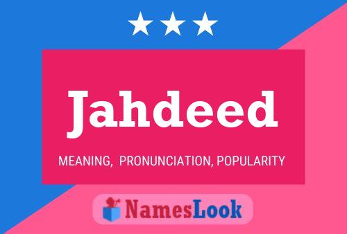 Jahdeed Name Poster