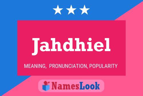 Jahdhiel Name Poster