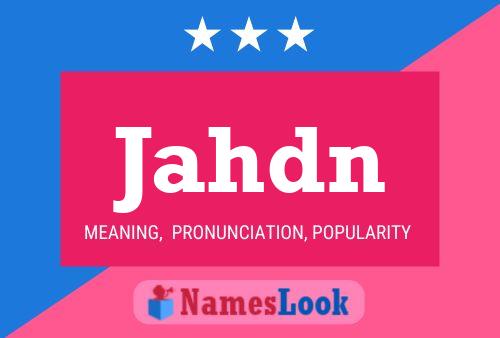 Jahdn Name Poster