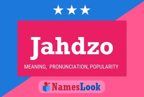 Jahdzo Name Poster