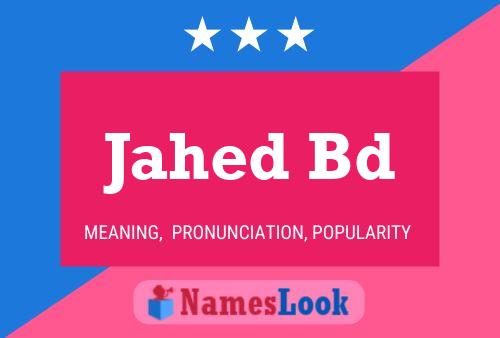 Jahed Bd Name Poster