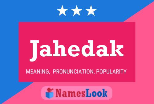 Jahedak Name Poster