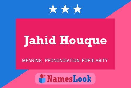 Jahid Houque Name Poster