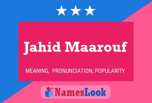 Jahid Maarouf Name Poster