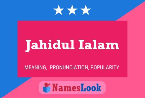 Jahidul Ialam Name Poster