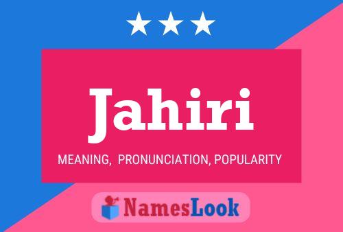 Jahiri Name Poster