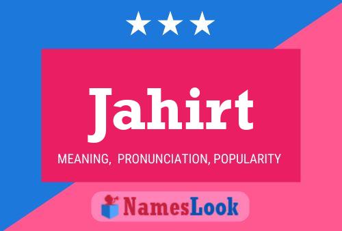 Jahirt Name Poster