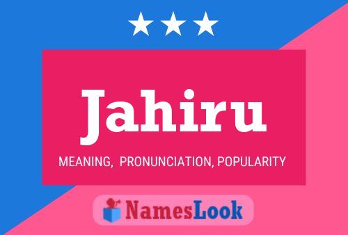 Jahiru Name Poster