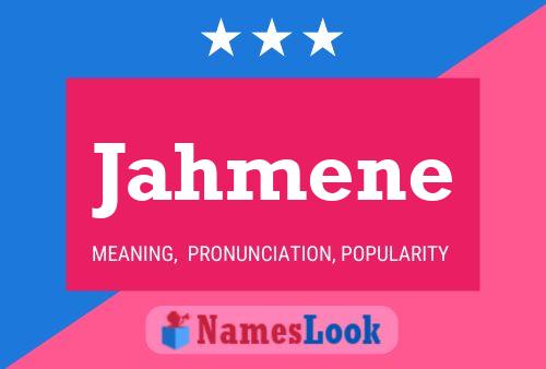 Jahmene Name Poster