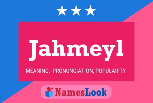 Jahmeyl Name Poster