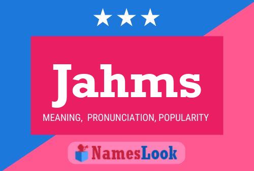 Jahms Name Poster