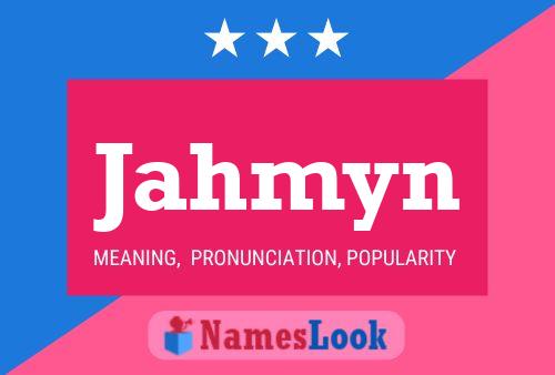 Jahmyn Name Poster