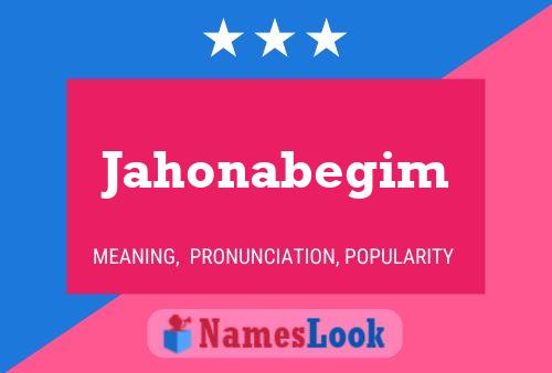 Jahonabegim Name Poster