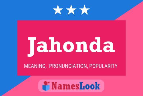 Jahonda Name Poster