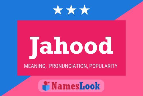 Jahood Name Poster