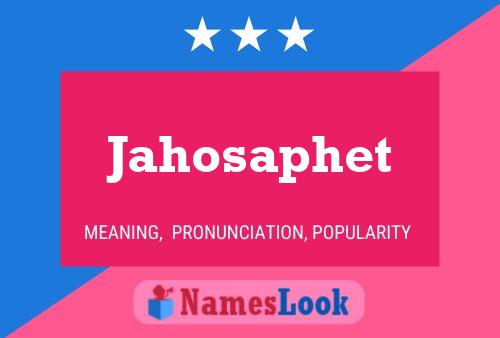 Jahosaphet Name Poster